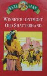 Karl May - Winnetou ontmoet Old Shatterhand