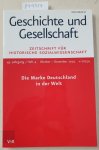 Vandenhoeck & Ruprecht: - (45. Jg. Heft 4) Geschichte und Gesellschaft. Zeitschrift für Historische Sozialwissenschaft :