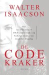 Walter Isaacson 48527 - De codekraker Het revolutionaire DNA-onderzoek van Nobelprijswinnaar Jennifer Doudna