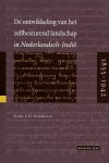 BONGENAAR, KAREL E.M. - De ontwikkeling van het zelfbesturend landschap in Nederlandsch-Indië 1855-1942.