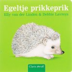 Elly van der Linden - Egeltje prikkeprik