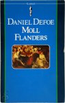 Daniel Defoe, Max Schuchart - De voor- en tegenspoeden van de befaamde Moll Flanders die in Newgate werd geboren en ... stierf: geschreven naar haar eigen aantekeningen