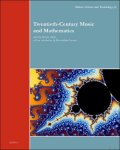 Roberto Illiano (ed) - Twentieth-Century Music and Mathematics