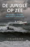 Ian Urbina - De jungle op zee