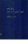 BLACKMAN, RAYMOND V.B. - Jane's Fighting Ships 1965-1966; (The standard reference work of the world's navies)