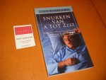 Derek S. Lipman - Snurken van A tot ZZZZ [Elmar Gezond en Wel] Oorzaken en definitieve oplossingen