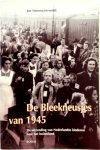 Jan Sintemaartensdijk - De Bleekneusjes van 1945 de uitzending van Nederlandse kinderen naar het buitenland