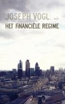 Joseph Vogl - Het financiële regime