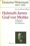 Roon, Ger van - Helmuth James Graf von Moltke - Deutscher Widerstand 1933-1945