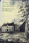 Wyck, H.W.M. van der / Enklaar-Lagendijk, J. - Herinnering aan twee Overijsselse buitenplaatsen: "De Allerdinck" en "Het Warmelo"