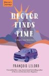 Lelord, Francois - Hector Finds Time