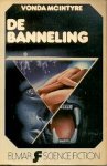 McIntyre, Vonda N. - De Banneling
