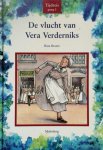 Rien Broere, John Rabou - De vlucht van Vera Verderniks