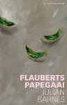 Julian Barnes - Flauberts Papegaai