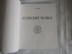 Bral, G.J. - Concert Noble (Restauratie)