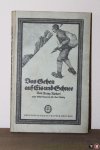 NIEBERL, Franz - Das Gehen auf Eis und Schnee. Von Franz Nieberl unter Mitwirkung von Karl Blodig. Mit Zeichnungen von Prof. Zellner.
