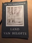 Hemeldonck, E.M. van - LAND VAN BELOFTE