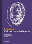 Bastiaan Verwey ; Jeroen van Waarde - Leerboek elektroconvulsietherapie