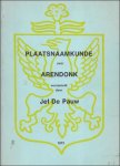 PAUW, DE, JEF. - PLAATSNAAMKUNDE OVER ARENDONK.