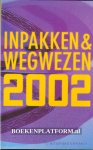 Bentis, Eva ea. - Inpakken & wegwezen 2002