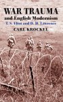 C. Krockel - War Trauma and English Modernism