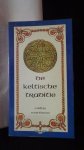 Matthews, Caitlin., - De Keltische traditie.