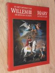 Raaij / Spies - In het gevolg van Willem III & Mary. Huizen en tuinen uit hun tijd
