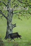 Nieuwenhuijse - Nieuwenhuijse-Thijsen, Monica-Mensenkind (nieuw)
