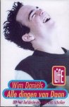 Wim Daniëls - Alle dingen van Daan / L.I.F.E.