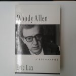 Lax, Eric - Woody Allen, a biography