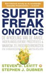 Steven D. Levitt & Stephen J. Dubner - SuperFreakonomics