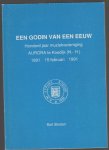 Sloten,Bart - een godin van een eeuw