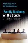 Manfred F R Kets De Vries - Family Business On The Couch