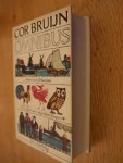 Bruijn, Cor - Cor Bruijn Omnibus (Simon en Johannes / De vogels van mijnheer Dupont / De vuistslag