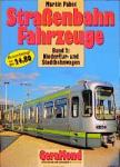 Pabst, Marin - Strassenbahn Fahrzeuge 2 Typenbuch der Niederflur- und Stadtbahnwagen
