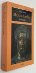 Grimal, Pierre, - Marcus Aurelius. Een biografie. [Bronnen van de Europese Cultuur]