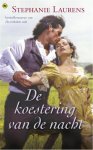 Stephanie Laurens - De koestering van de nacht  / druk 1