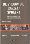 Oldersma, Grietje Jantina - De vrouw die vanzelf spreekt, gender en representatie in het Nederlandse adviesradenstelsel