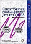 Orfali - Client server programmeren met Java en corbaboek en cd-rom