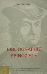 SPINOZA, B. DE, PRÉPOSIET, J. - Bibliographie Spinoziste. Répertoire alphabéthique. Registre systématique. Textes et documents: Biographies de Lucas et de Colerus, article 'Spinoza' du Dicitonnaire de Bayle, inventaire de la bibliothèque de Spinoza etc.