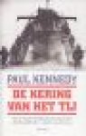 Kennedy, Paul - De kering van het tij. Hoe de tweede wereldoorlog werd gewonnen door de Geallieerden januari 1943-juni 1944