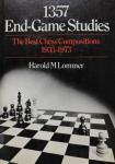 Lommer, Harold M. - 1357 End-Game Studies: The Best Chess Compositions 1935-1973
