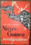 ROLING, B.V.A., - Nieuw-Guinea. Wereldprobleem !