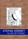 Stefan Verwey - Alles op straat