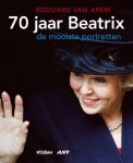 Edouard van Arem - 70 Jaar Beatrix