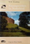 W.H. Schukking - Vestingwerken in Nederland