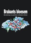 Frans Hoppenbrouwers, Michel de Koning, Ed Schilders, Nelleke de Laat, Cor Swanenberg, Jos Swanenberg - Brabants bloesem