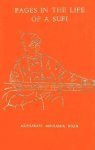 Musharaff Moulamia Khan - Pages In Life Of A Sufi