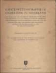 WINTER, P. J. VAN E.A., - GEESTESWETENSCHAPPELIJK ONDERZOEK IN NEDERLAND.