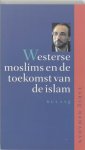 Ramadan - Westerse Moslims En De Toekomst Van De Islam